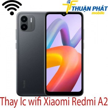 Thay-Ic-wifi-Xiaomi-Redmi-A2