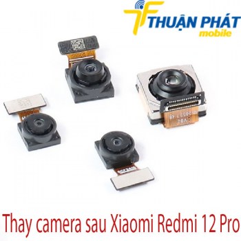 Thay-camera-sau-Xiaomi-Redmi-12-Pro