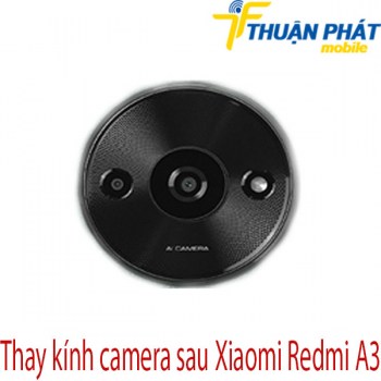 Thay-kinh-camera-Xiaomi-Redmi-A3