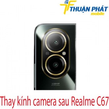 Thay-kinh-camera-sau-Realme-C67
