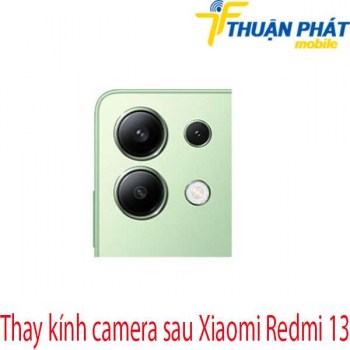Thay-kinh-camera-sau-Xiaomi-Redmi-13