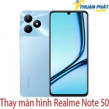 Thay-man-hinh-Realme-Note-50