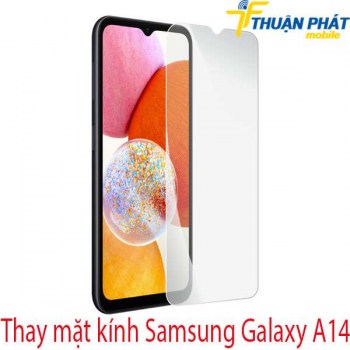 Thay-mat-kinh-Samsung-Galaxy-A14