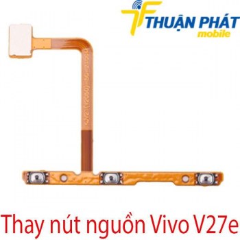Thay-nut-nguon-Vivo-V27e