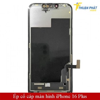 ep-co-cap-man-hinh-dien-thoai-iphone-16-plus