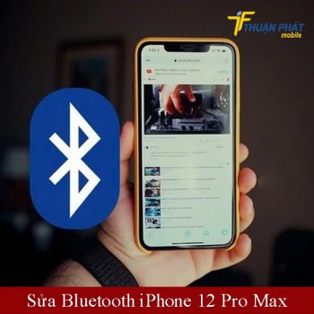 sua-bluetooth-dien-thoai-iphone-12-pro-max