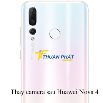 thay-camera-sau-huawei-nova-4