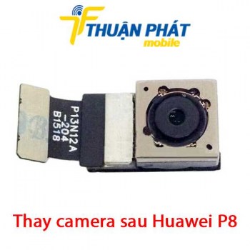 thay-camera-sau-huawei-p8