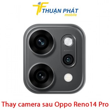 thay-camera-sau-oppo-reno14-pro
