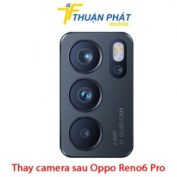 thay-camera-sau-oppo-reno6-pro