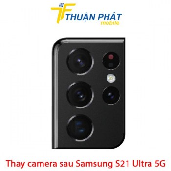 thay-camera-sau-samsung-galaxy-s21-ultra-5g