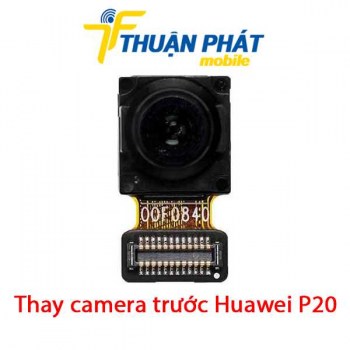 thay-camera-truoc-huawei-p20