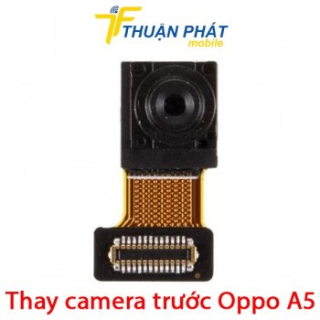 thay-camera-truoc-oppo-a5