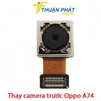 thay-camera-truoc-oppo-a74