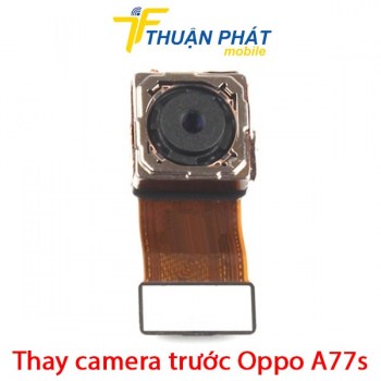 thay-camera-truoc-oppo-a77s