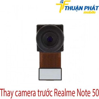 thay-camera-truoc-realme-Note-50