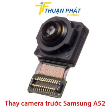 thay-camera-truoc-samsung-a52
