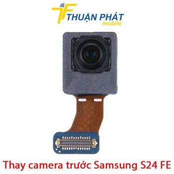 thay-camera-truoc-samsung-galaxy-s24-fe