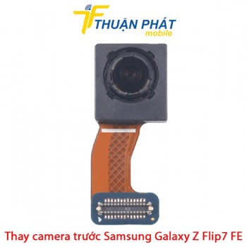 thay-camera-truoc-samsung-galaxy-z-flip7-fe