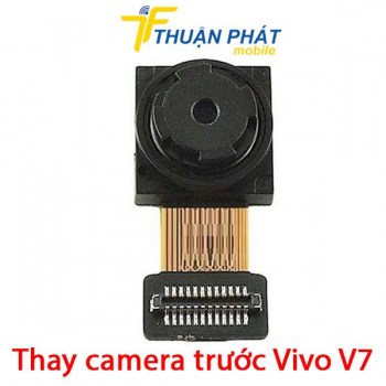 thay-camera-truoc-vivo-v7