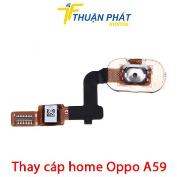 thay-cap-home-oppo-a59
