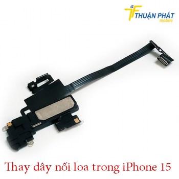 thay-day-noi-loa-trong-iphone-15