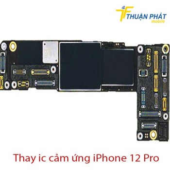 thay-ic-cam-ung-iphone-12-pro