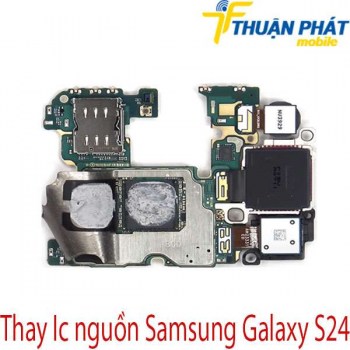 thay-ic-nguon-SamsungGalaxy-S24