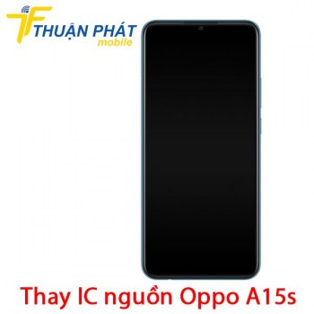 thay-ic-nguon-oppo-a15s