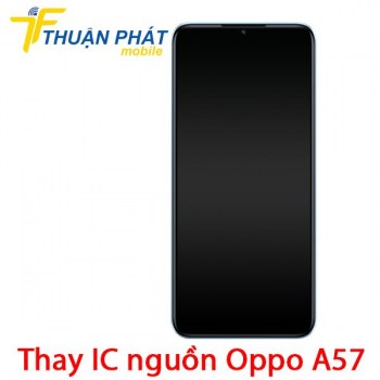 thay-ic-nguon-oppo-a57
