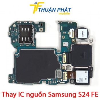 thay-ic-nguon-samsung-galaxy-s24-fe