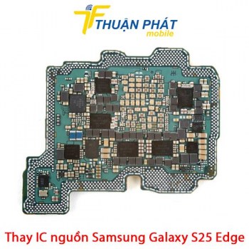 thay-ic-nguon-samsung-galaxy-s25-edge