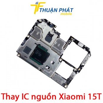 thay-ic-nguon-xiaomi-15t