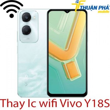 thay-ic-wifi-Vivo-Y18S