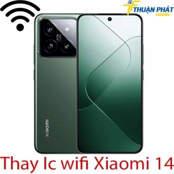 thay-ic-wifi-Xiaomi-14