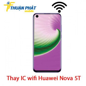 thay-ic-wifi-huawei-nova-5t