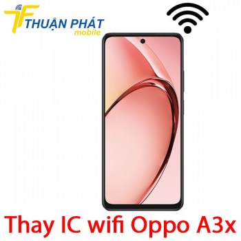 thay-ic-wifi-oppo-a3x9