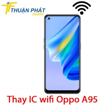 thay-ic-wifi-oppo-a95