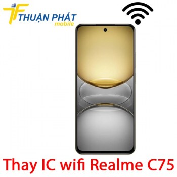 thay-ic-wifi-realme-c75