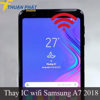 thay-ic-wifi-samsung-a7-2018