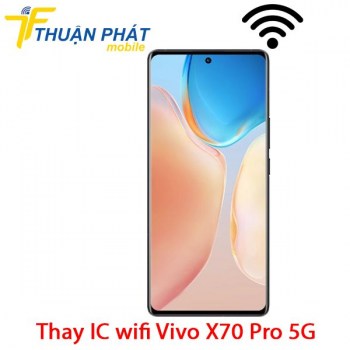 thay-ic-wifi-vivo-x70-pro-5g