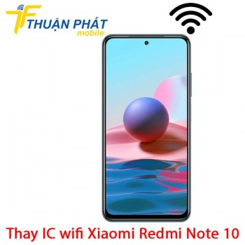 thay-ic-wifi-xiaomi-redmi-note-10