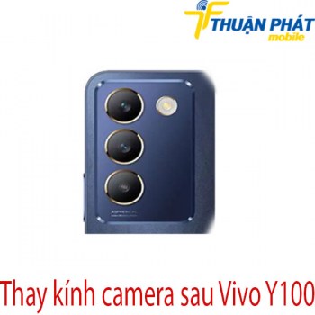 thay-kinh-camera-sau-Vivo-Y100