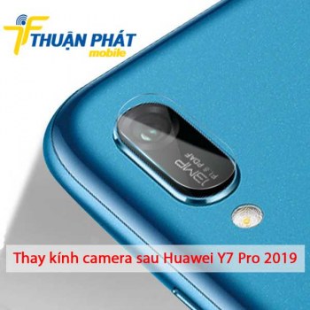 thay-kinh-camera-sau-huawei-y7-pro-2019
