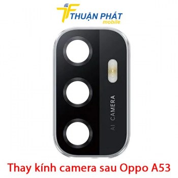 thay-kinh-camera-sau-oppo-a53