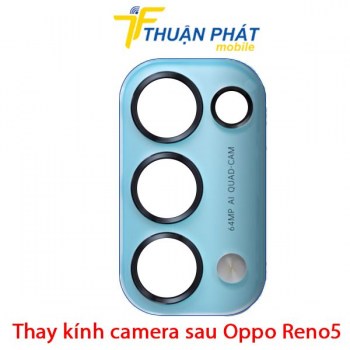 thay-kinh-camera-sau-oppo-reno5