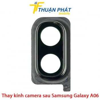 thay-kinh-camera-sau-samsung-galaxy-a06