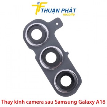 thay-kinh-camera-sau-samsung-galaxy-a16