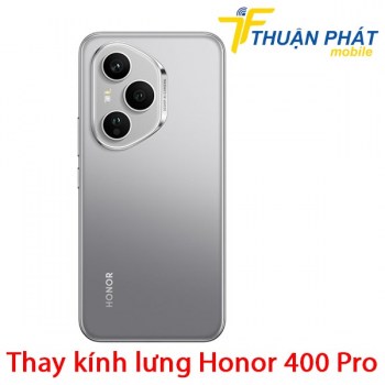 thay-kinh-lung-honor-400-pro