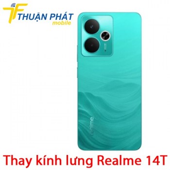 thay-kinh-lung-realme-14t